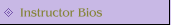 Instructor Bios